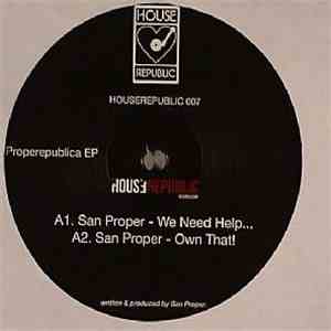 San Proper - Properepublica EP