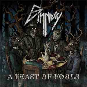Sinnery - A Feast Of Fools