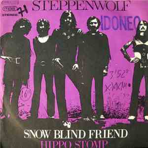 Steppenwolf - Snow Blind Friend