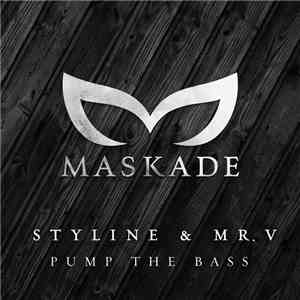 Styline, Mr. V  - Pump The Bass