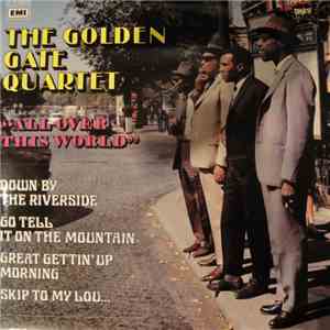 The Golden Gate Quartet - All Over This World