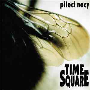 Time Square  - Piloci Nocy