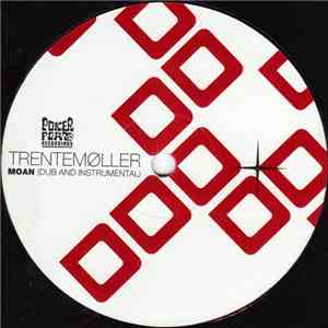 Trentemøller - Moan (Dub And Instrumental)