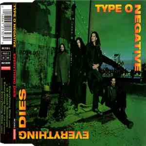 Type O Negative - Everything Dies