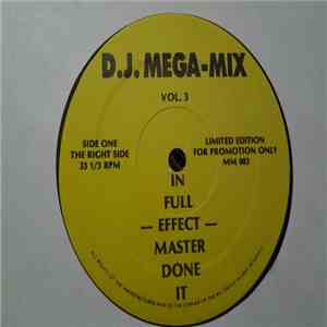 Unknown Artist - In Full Effect - Master Done It (DJ Megamix Vol.3)
