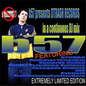 Various - b57 Presents D-Trash Records In A Continuous Mix