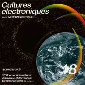 Various - Cultures Électroniques 18