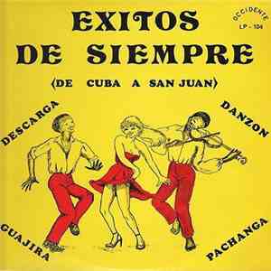 Various - Exitos De Siempre (De Cuba A San Juan)