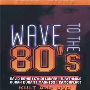 Various - Still Alive - Wave To The 80's