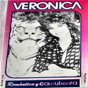 Veronica Castro - Romantica Y Calculadora