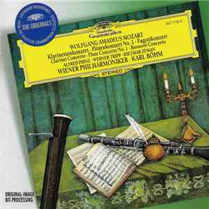 Wolfgang Amadeus Mozart : Alfred Prinz, Werner Tripp, Dietmar Zeman, Wiener Philharmoniker - Karl Böhm - Klarinettenkonzert (Clarinet Concerto) - Flötenkonzert No. 1 (Flute Concerto No. 1) - Fagottkonzert (Bassoon Concerto)