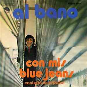 Al Bano - Con Mis Blue Jeans