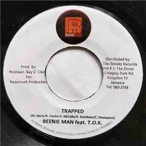 Beenie Man / T.O.K. - Trapped