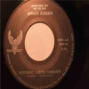 Brian Auger - Nothing Lasts Forever