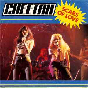 Cheetah  - Scars Of Love