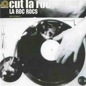 Cut La Roc - La Roc Rocs