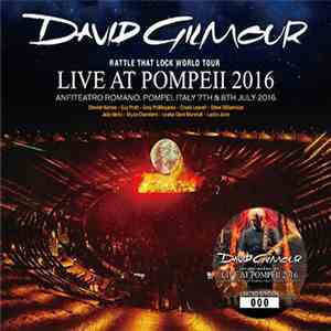 David Gilmour - Live At Pompeii 2016