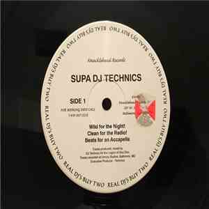 DJ Technics - Wild For The Night / Don't Make Me Wait