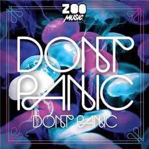 Don't Panic  - Don't Panic