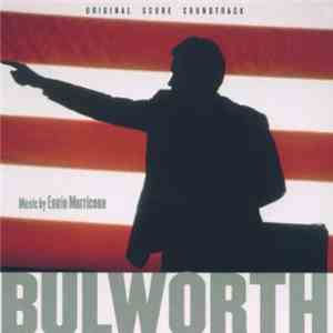 Ennio Morricone - Bulworth (Original Score Soundtrack)