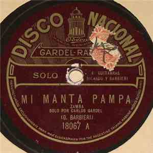 Gardel, Razzano - Mi Manta Pampa / Mano A Mano