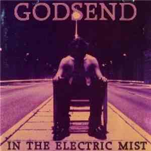 Godsend - In The Electric Mist