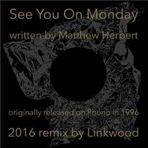 Herbert - See You On Monday
