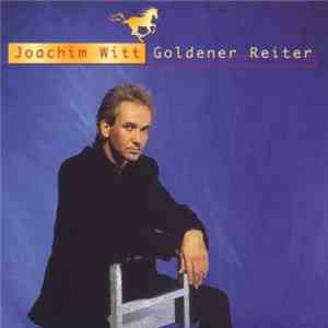 Joachim Witt - Goldener Reiter