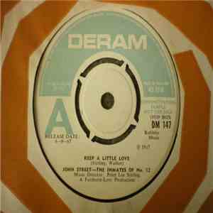 John Street - The Inmates Of No. 12 - Keep A Little Love