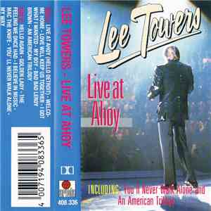 Lee Towers - Live At Ahoy