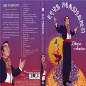 Luis Mariano - L'éternel Enchanteur