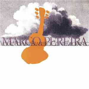 Marco Pereira - Violão Popular Brasileiro Contemporâneo
