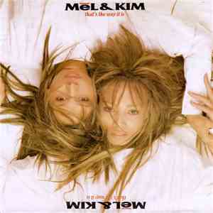Mel & Kim - That's The Way It Is