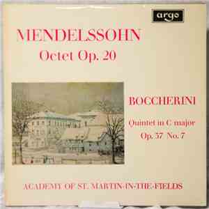 Mendelssohn, Boccherini, Academy Of St. Martin-in-the-Fields - Octet Op. 20 ...