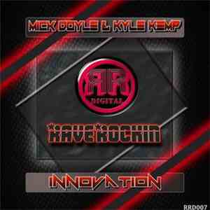 Mick Doyle & Kyle Kemp - Innovation