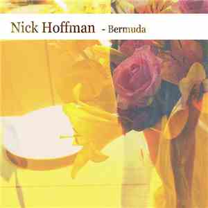 Nick Hoffman  - Bermuda
