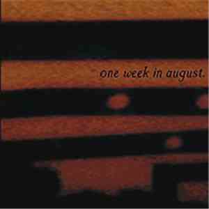 One Week In August - Documentary