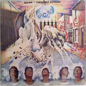 Oscar  - Twilight Asylum