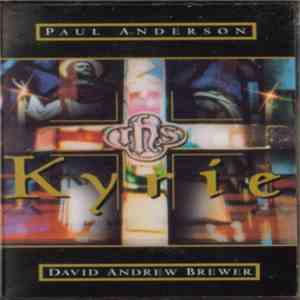 Paul Anderson , David Andrew Brewer - Kyrie