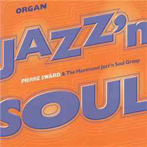 Pierre Swärd - Jazz´n Soul