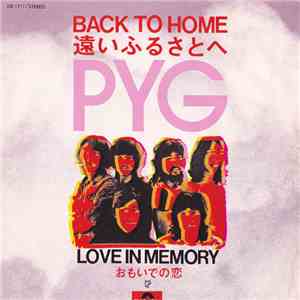 Pyg  - 遠いふるさとへ = Back To Home