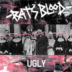 Rats Blood - Ugly