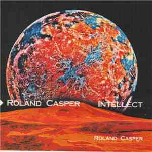 Roland Casper - Intellect