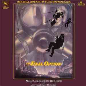 Roy Budd And Jerry And Marc Donahue - The Final Option (Original Motion Pic ...