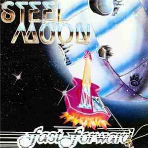 Steel Moon - Fast Forward