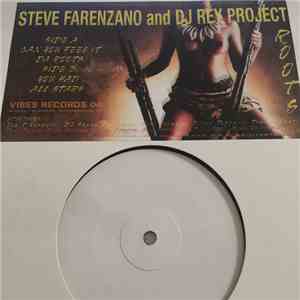 Steve Farenzano And DJ Rey Project - Roots