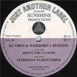 Sunshine Productions - Above The Clouds / Symphony In September (Remixes)
