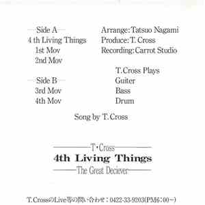 T. Cross - 4th Living Things: The Great Deceiver