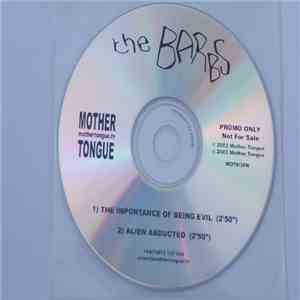 The Barbs - The Importance Of Being Evil
