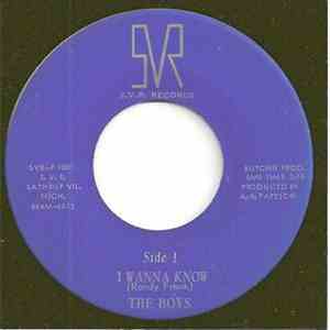 The Boys  - I Wanna Know / Angel Of Mine